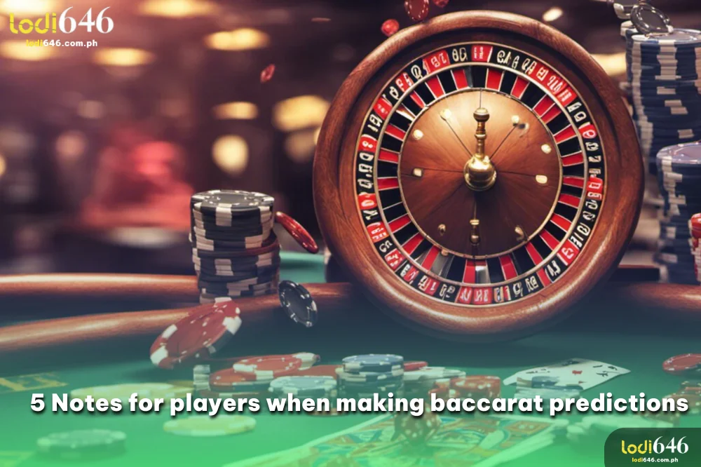 5 tips for players when making baccarat predictions