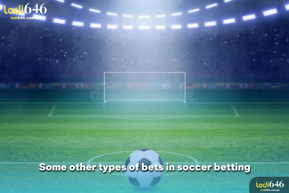 other types of football bet