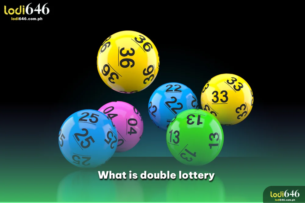 What is double lottery - Lodi646