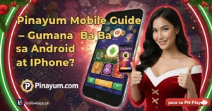 pinayum mobile guide for android and iphone