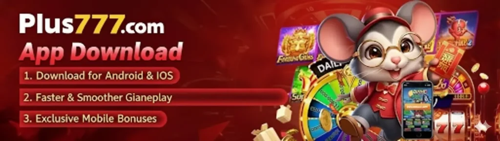 plus777 app download bonus